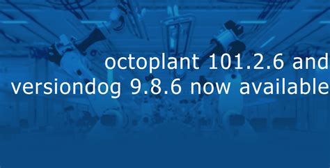 What's new in versiondog 9.9.2 .